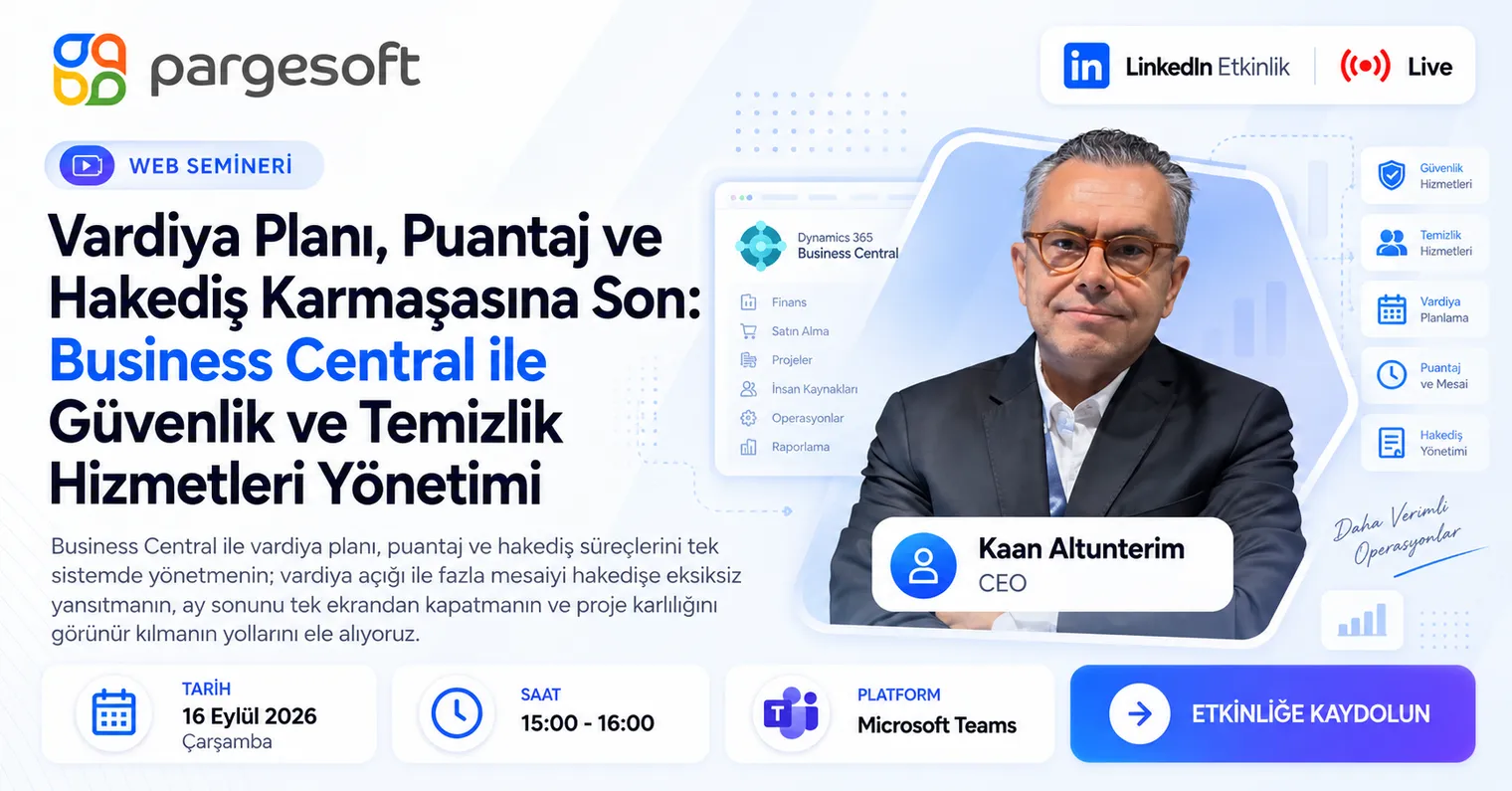 Business Central ile Güvenlik ve Temizlik Yönetimi
