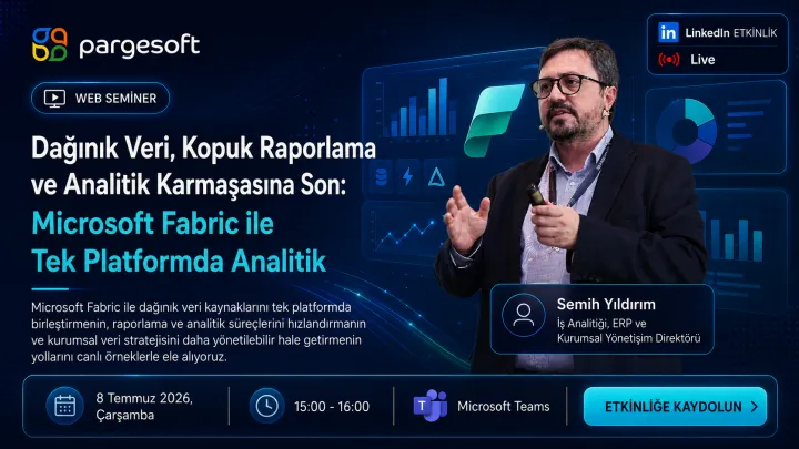 Microsoft Fabric ile Tek Platformda Analitik