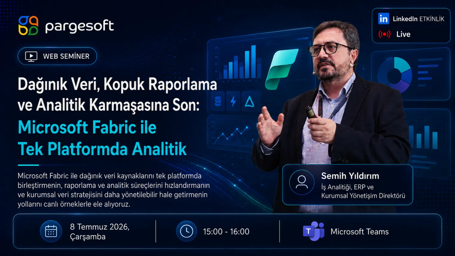 Microsoft Fabric ile Tek Platformda Analitik