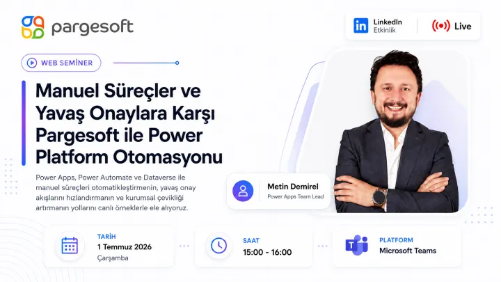 Pargesoft ile Power Platform Otomasyonu