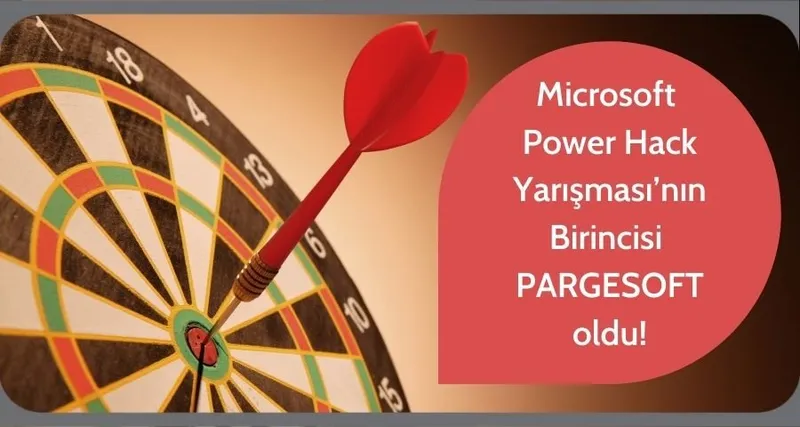 Microsoft Power Hack Yarışması’nın Birincisi Pargesoft Oldu!