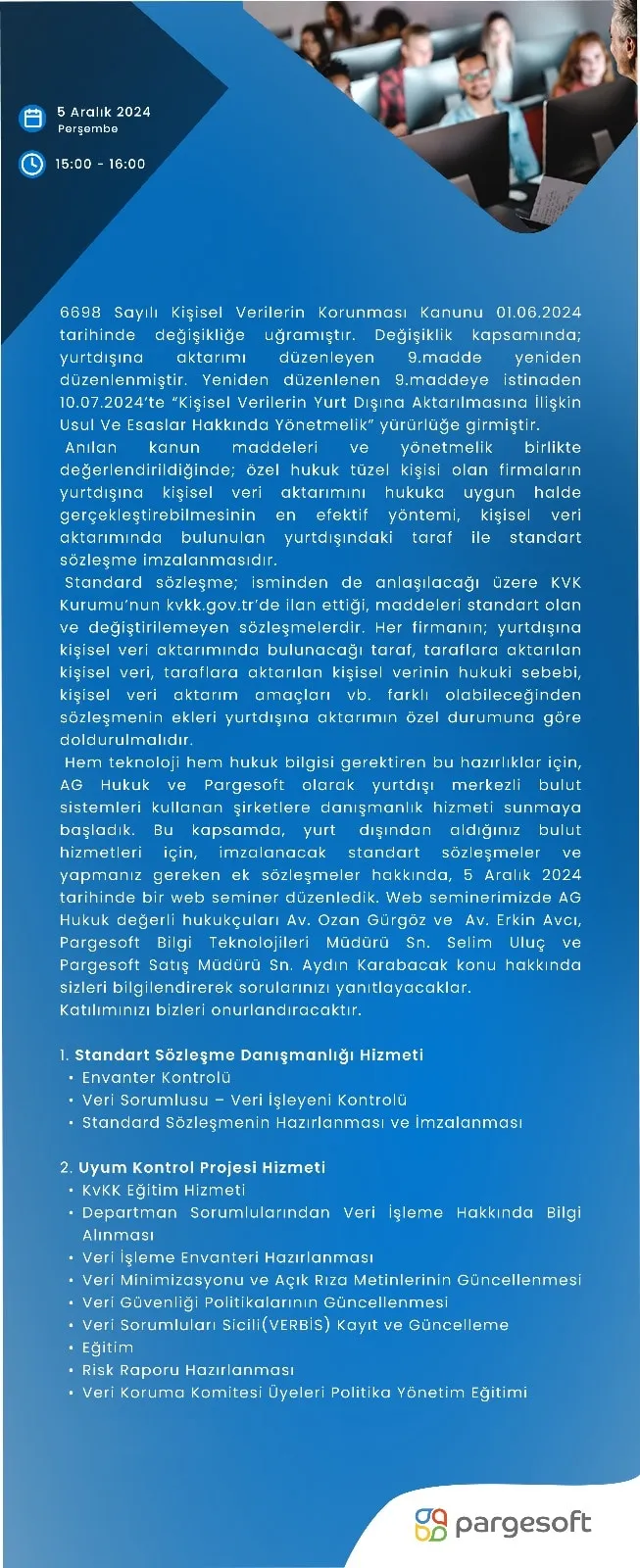 5 Aralık 2024 KVKK web semineri afişi: yurt dışına veri aktarımı ve standart sözleşme danışmanlığı hakkında bilgiler