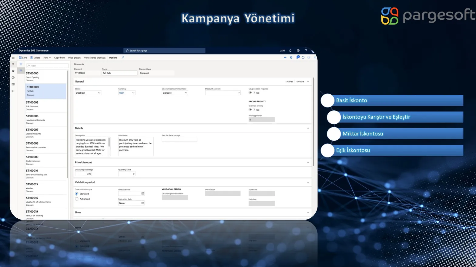Dynamics 365 Commerce’te indirim kaydı ekranı ve dört kampanya iskonto türü