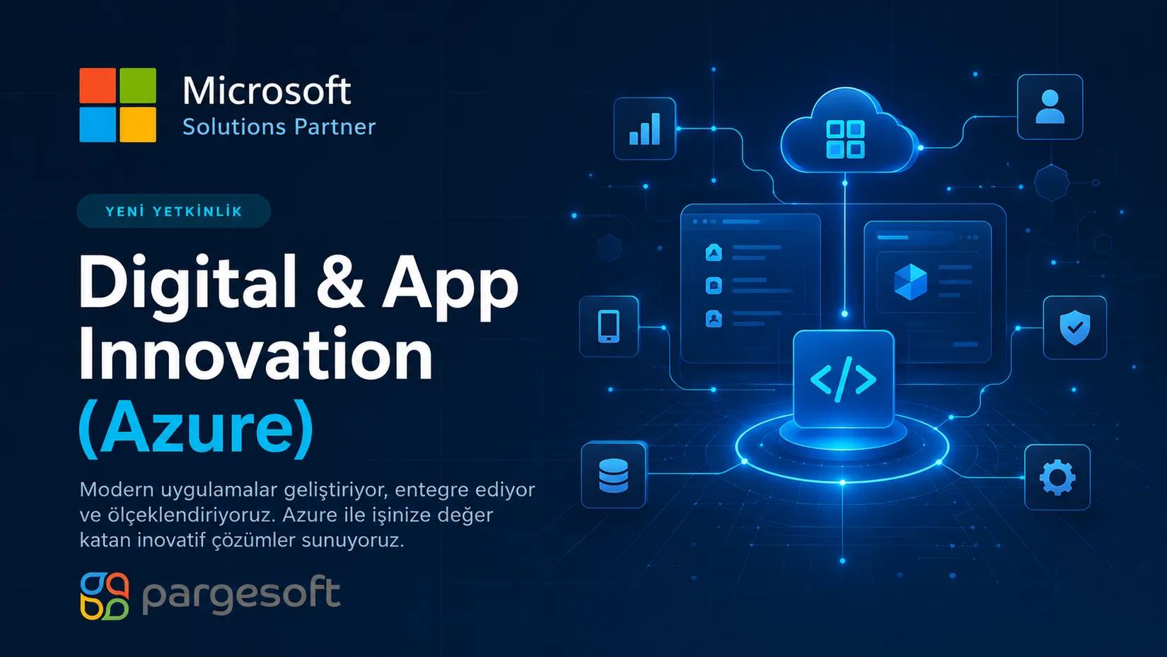 Microsoft Solutions Partner rozeti: Digital & App Innovation (Azure) yetkinliği, bulut ve uygulama simgeli illüstrasyonla