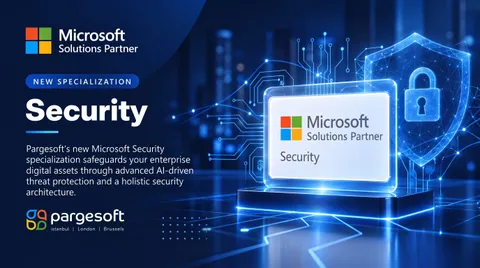 Pargesoft Strengthens Corporate Cyber Defense with Microsoft Security Designation