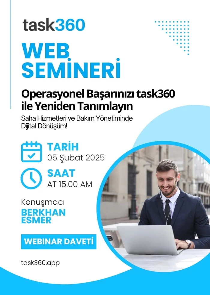 Task360 web semineri afişi: 05 Şubat 2025 tarihi, konuşmacı Berkhan Esmer, dizüstü bilgisayar başında bir adam